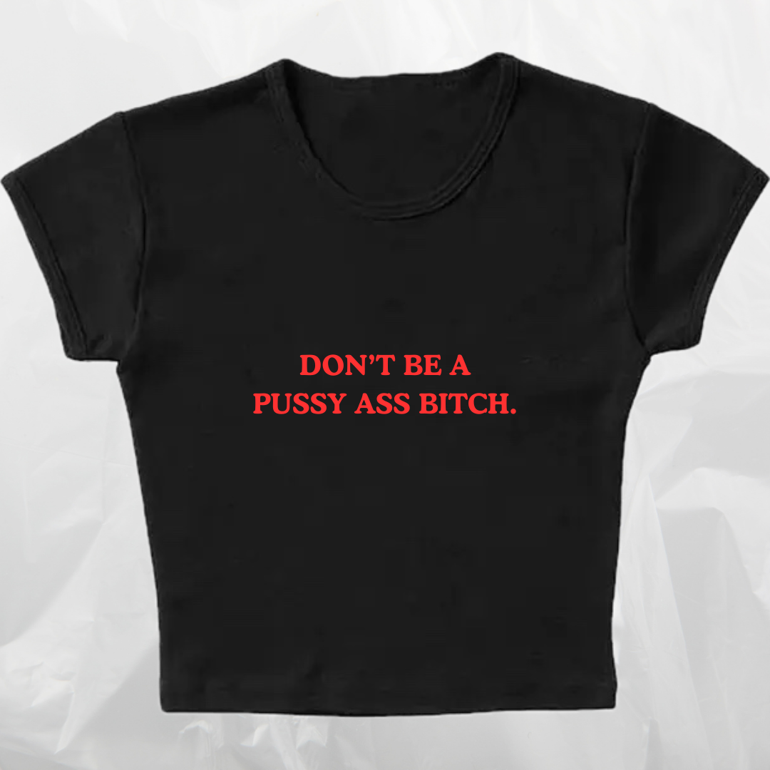 DON’T BE A PAB baby tee