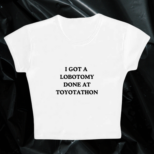 I GOT A LOBOTOMY baby tee