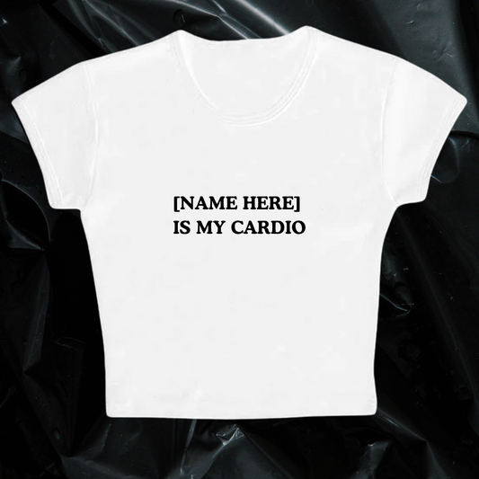 CUSTOM IS MY CARDIO