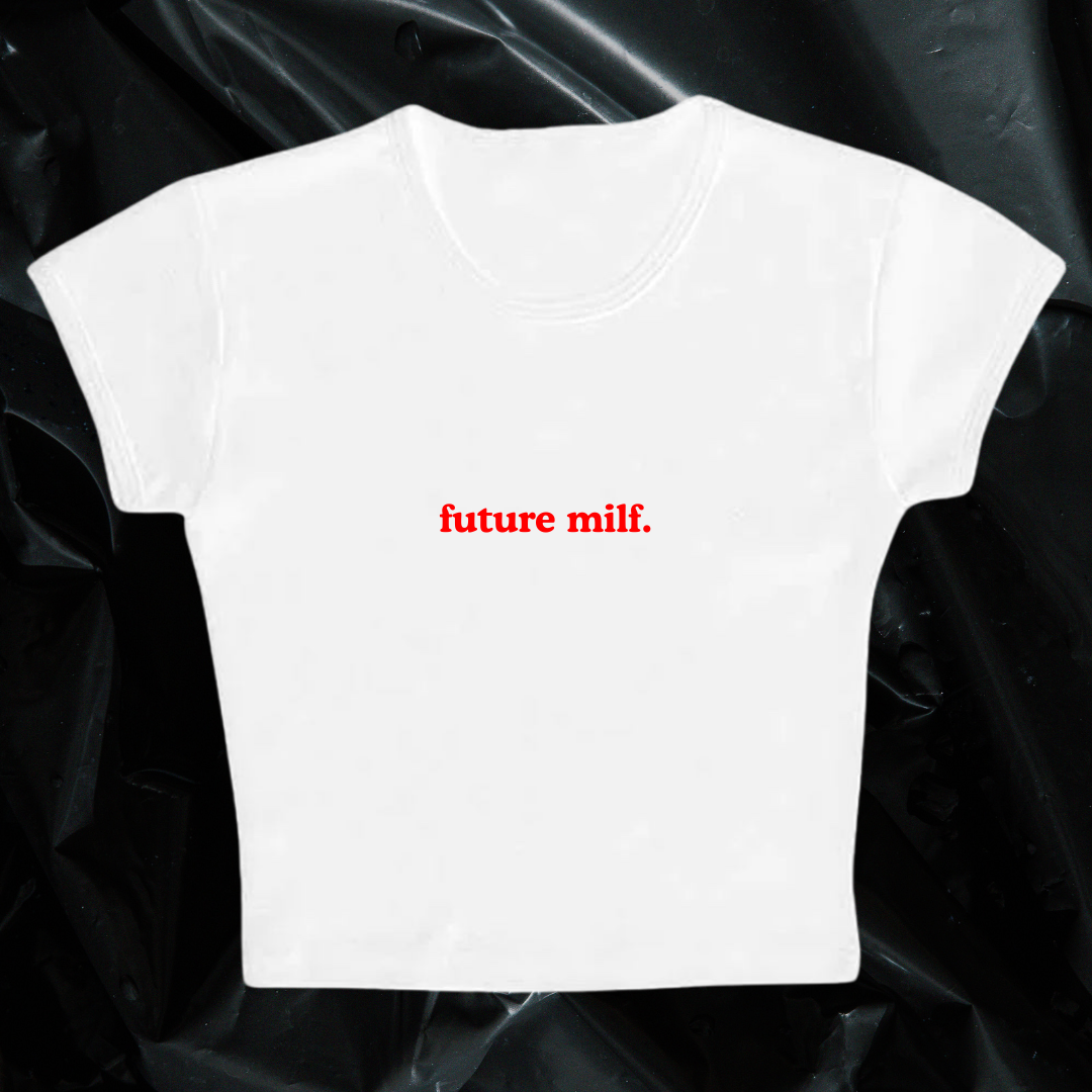 future milf baby tee