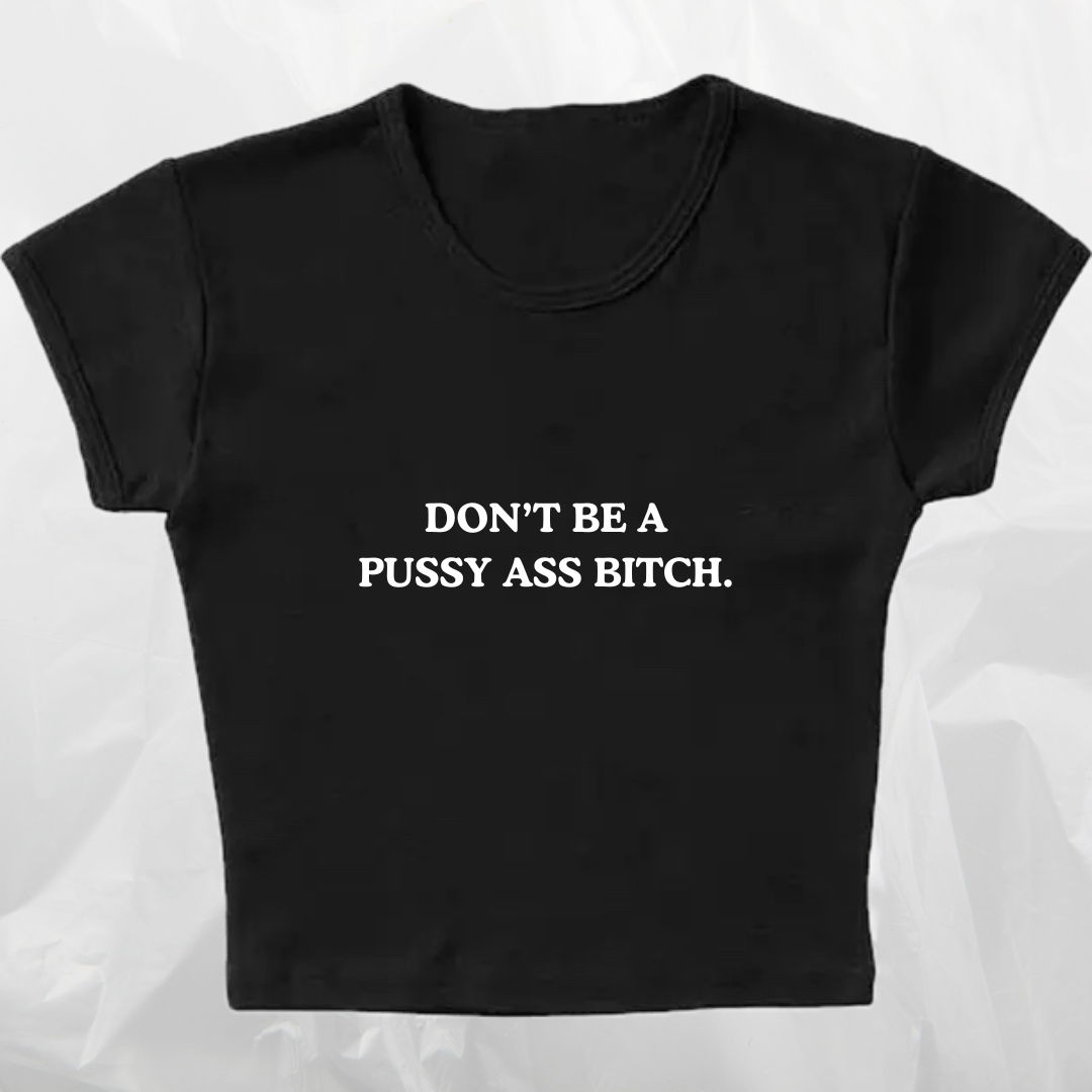 DON’T BE A PAB baby tee