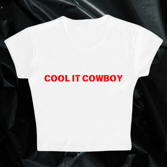 COOL IT COWBOY baby tee