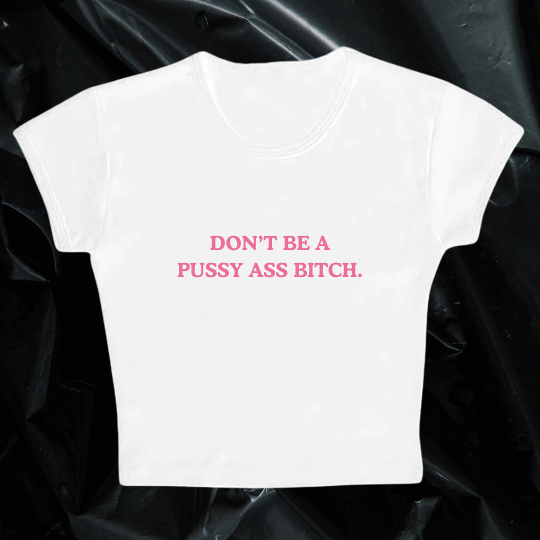 DON’T BE A PAB baby tee