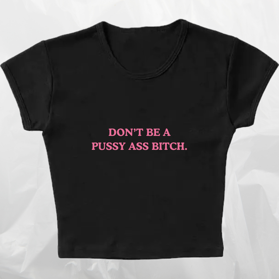 DON’T BE A PAB baby tee