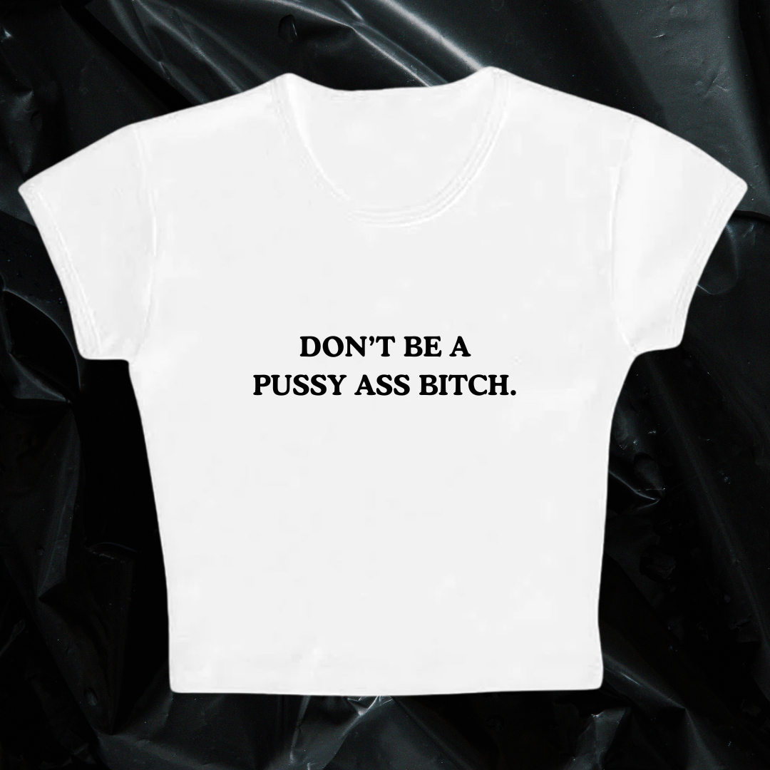DON’T BE A PAB baby tee